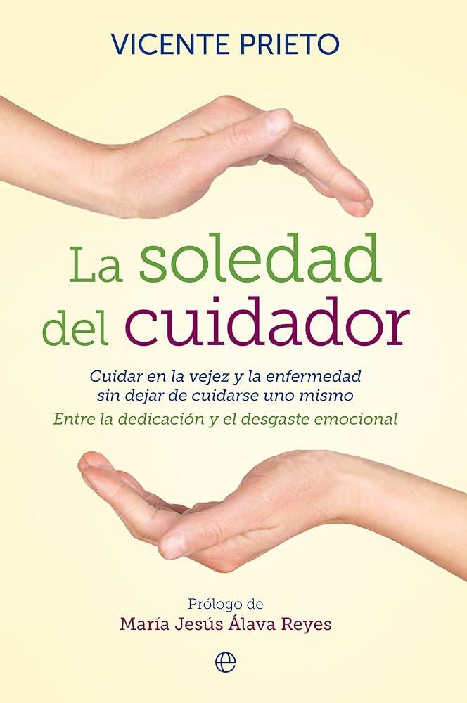 «¿Cuándo dejar de ser cuidadora y buscar ayuda profesional? Señales de agotamiento»